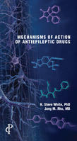 Mechanisms of Action of Antiepileptic Drugs Cover