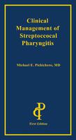 Clinical Management of Streptococcal Pharyngitis Cover